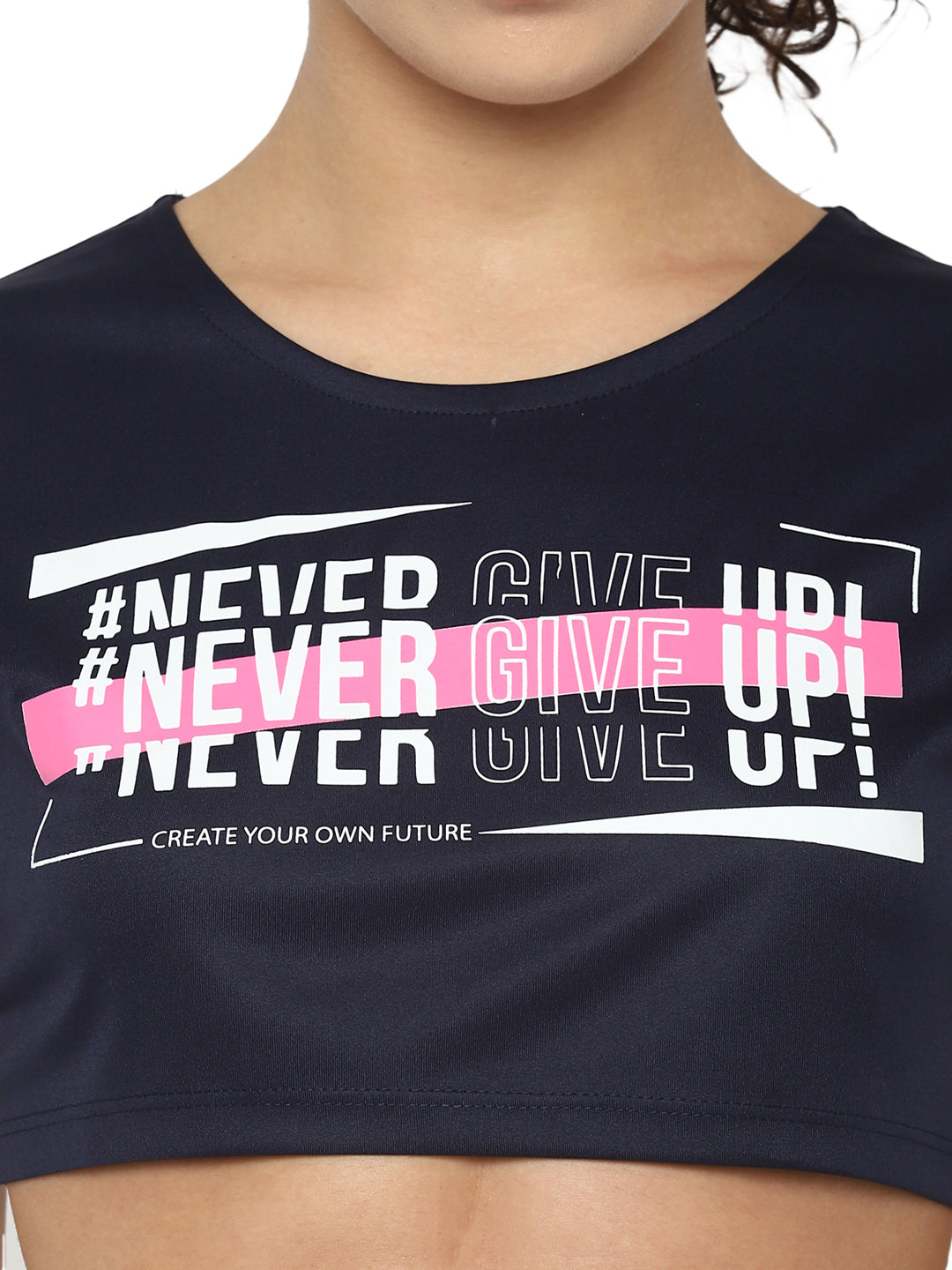 WMN NEVER GIVE UP T Women T- Shirts